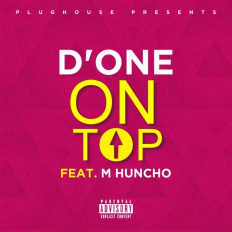 On Top (feat. M Huncho) | Boomplay Music