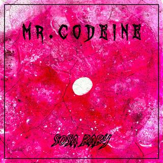 Mr. Codeine