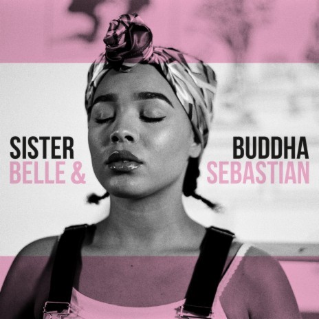 Sister Buddha | Boomplay Music