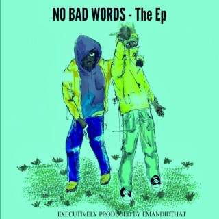 No Curse Word's EP