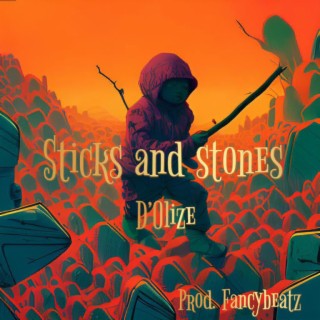 Sticks And Stones lyrics | Boomplay Music