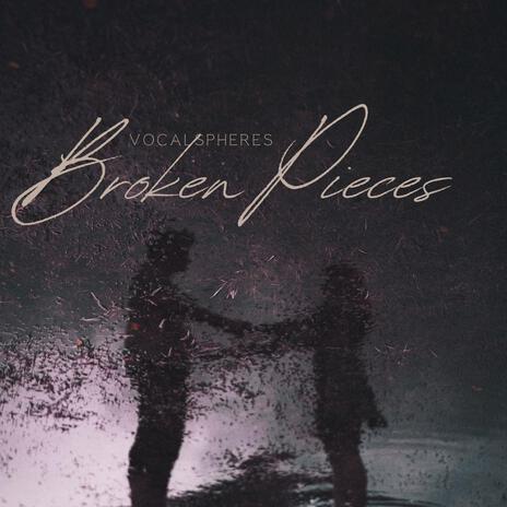 Broken Pieces