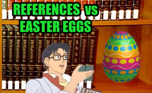 References vs Easter Eggs - where is the line drawn?