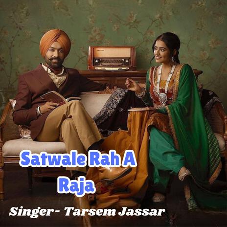 Satwale Raha Raja | Boomplay Music