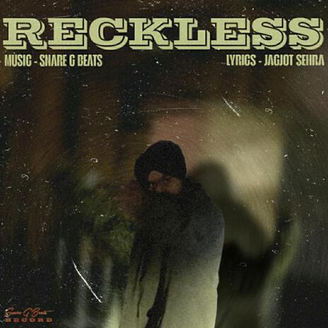 Reckless | Boomplay Music