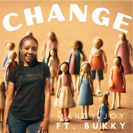 Change ft. Bukky