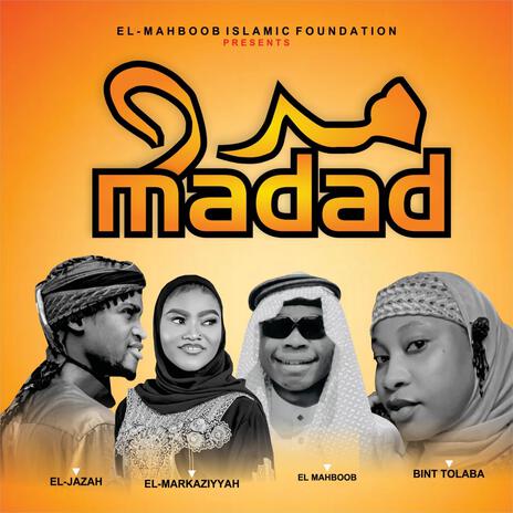 MADAD ft. Bint Tolaba, Bin’t Kewulere & El jazaah