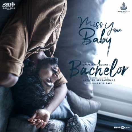 Miss You Baby (From Bachelor) ft. Aishvarrya | Boomplay Music