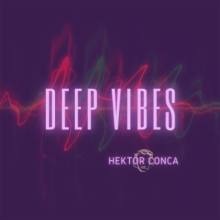 Deep Vibes