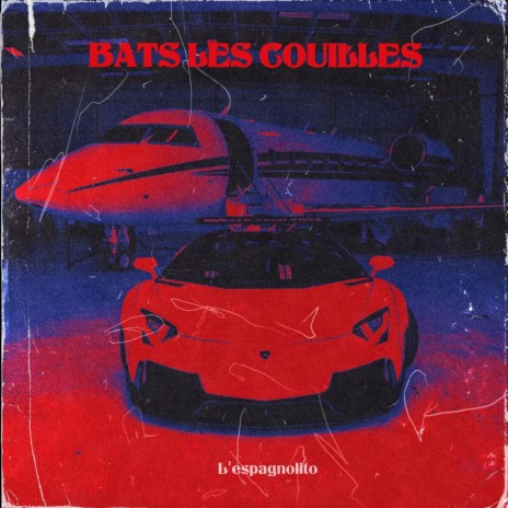 Bat les couilles ft. Kiro, Tayto, Kmnzo & Amadoune | Boomplay Music