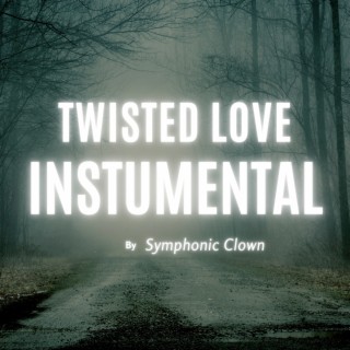 Twisted Love