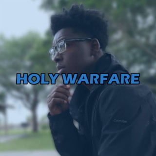 Holy Warfare lyrics | Boomplay Music