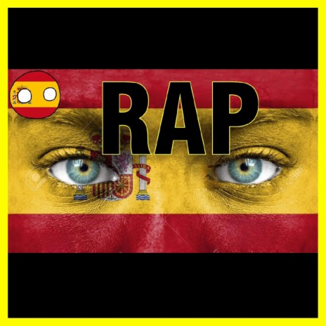 Rap de España | La Historia de España en un Rap | Boomplay Music