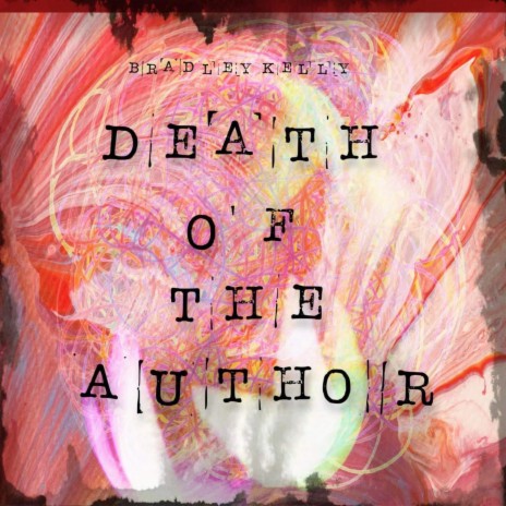 Death Of The Author | Boomplay Music