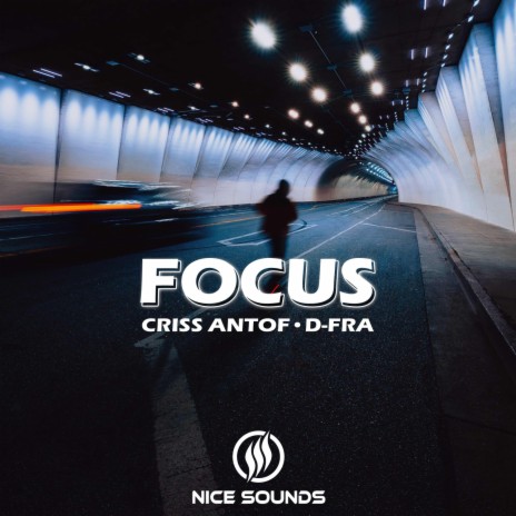 Focus ft. D-FRA | Boomplay Music