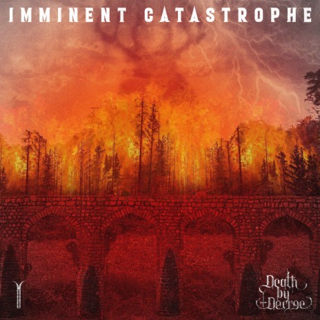Imminent Catastrophe | Boomplay Music