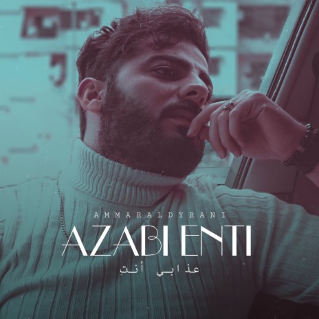 Azabi Enti | Boomplay Music