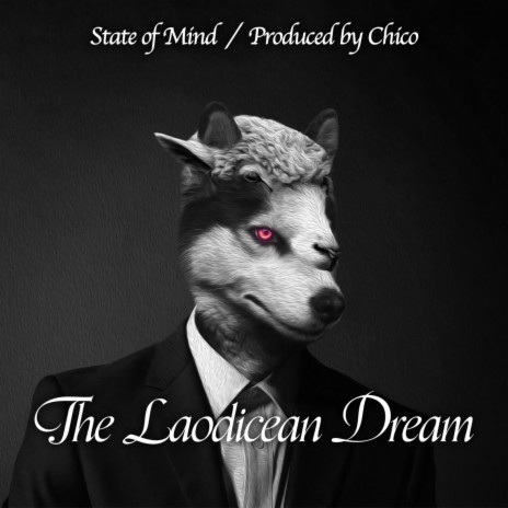 The Laodicean Dream | Boomplay Music