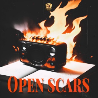 OPEN SCARS