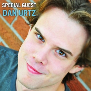 Special guest Dan Urtz