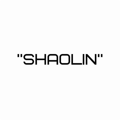 Shaolin | Boomplay Music
