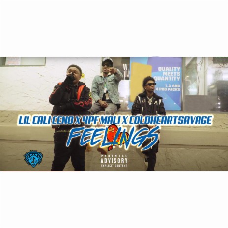 Feelings ft. Lil Cali Ceno & ColdHeartedSavage | Boomplay Music