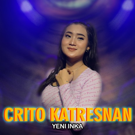 Crito Katresnan | Boomplay Music