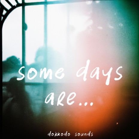 Some Days Are... | Boomplay Music