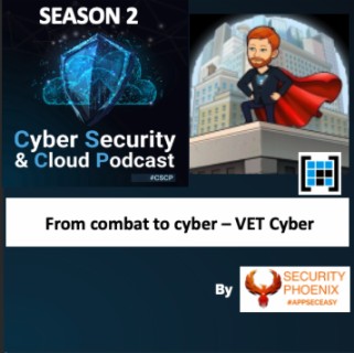 CSCP S02E36 - Michael Fraser - From Airforce combat to Cyber combat
