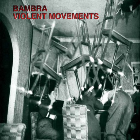 Violent Movements | Boomplay Music