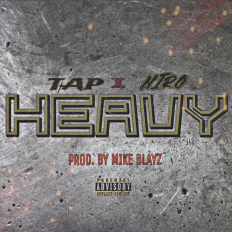 Heavy ft. Niro | Boomplay Music