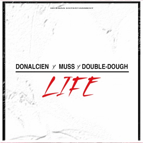 life ft. Muss & Double Dough | Boomplay Music