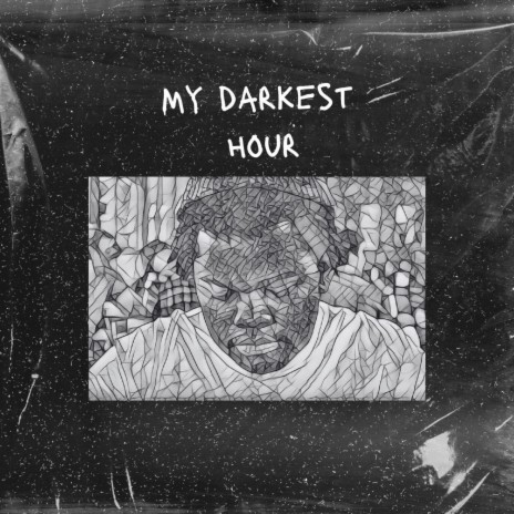 My Darkest Hour