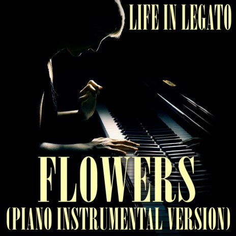 Flowers (Piano Instrumental Version) | Boomplay Music
