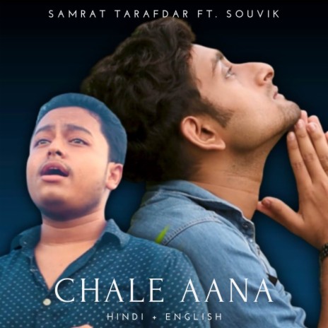 Chale Aana ft. Souvik | Boomplay Music