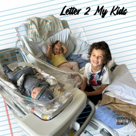 Letter 2 My Kids | Boomplay Music