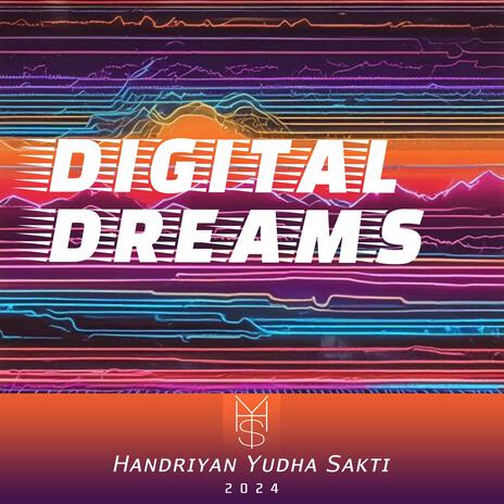 Digital Dreams | Boomplay Music