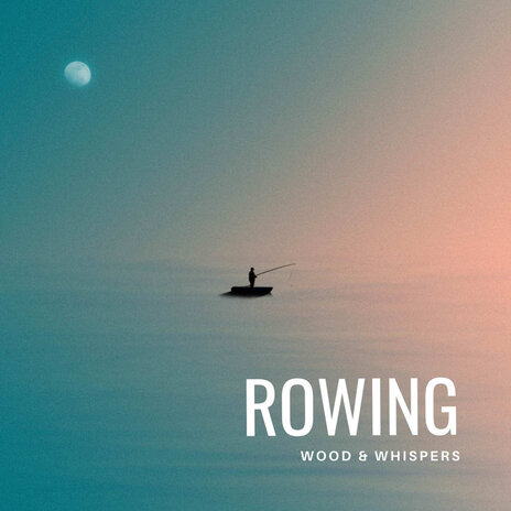 Rowing | Boomplay Music