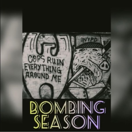 Bombing Season | Boomplay Music