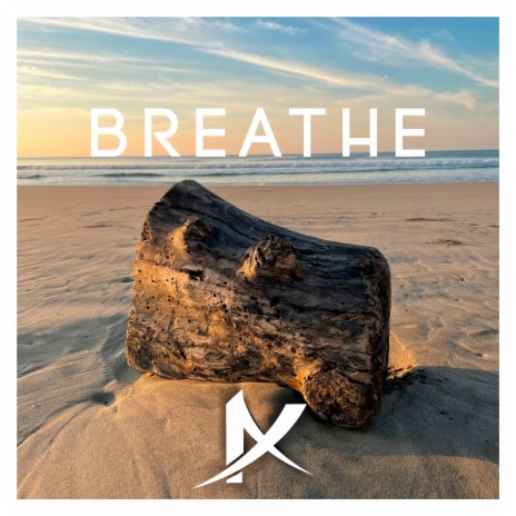 Breathe | Boomplay Music