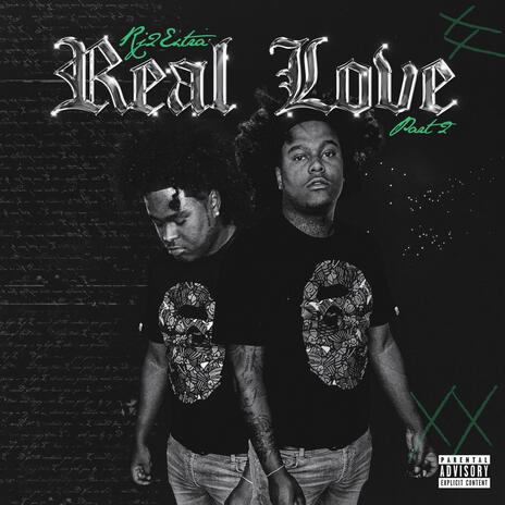 Real love pt2 | Boomplay Music