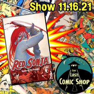 Show 11.16.21: Red Sonja