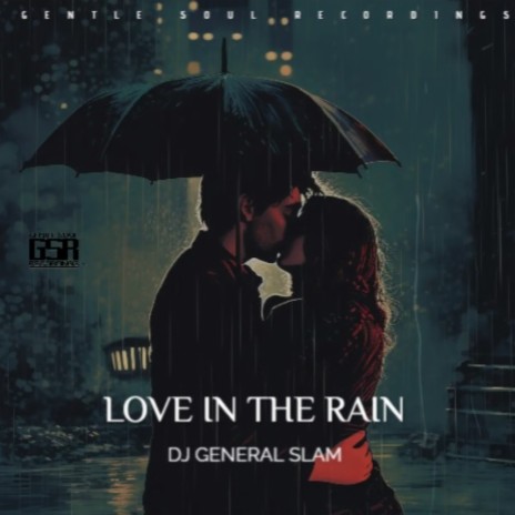 Love In The Rain | Boomplay Music