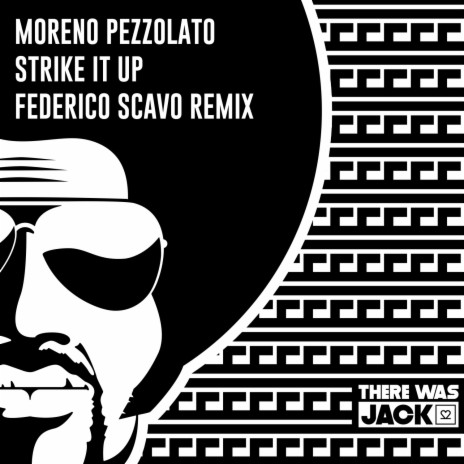 Strike It Up (Federico Scavo Remix) ft. Federico Scavo