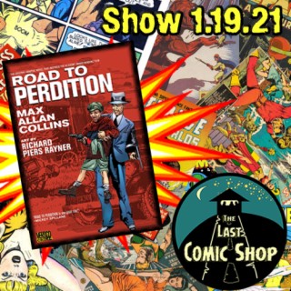 Show 1.19.21: Road to Perdition