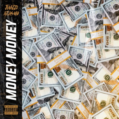 Money, Money ft. Juvazzi