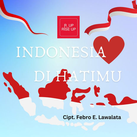 Indonesia Di HatiMu | Boomplay Music