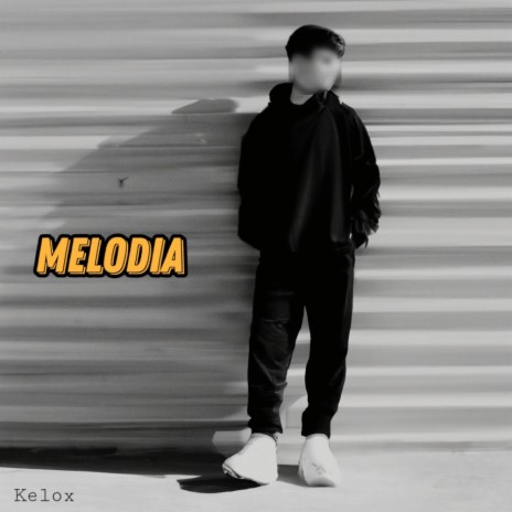 Melodia | Boomplay Music