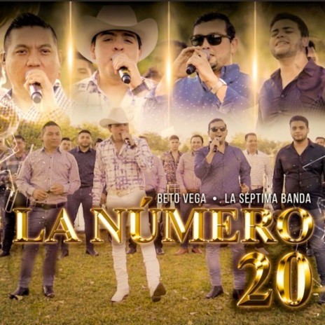 La Número 20 ft. La Septima Banda