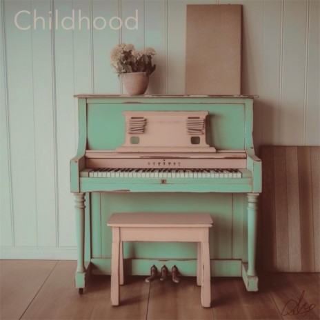 Childhood | Boomplay Music